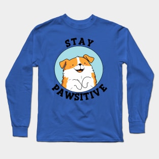 Stay Pawsitive 3 Long Sleeve T-Shirt